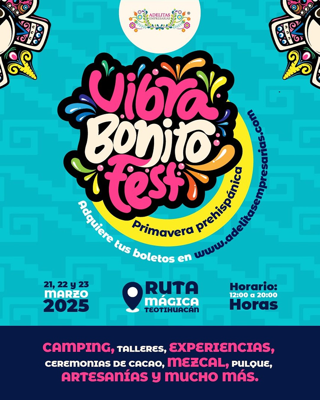 Vibra Bonito FEST – Teotihuacán